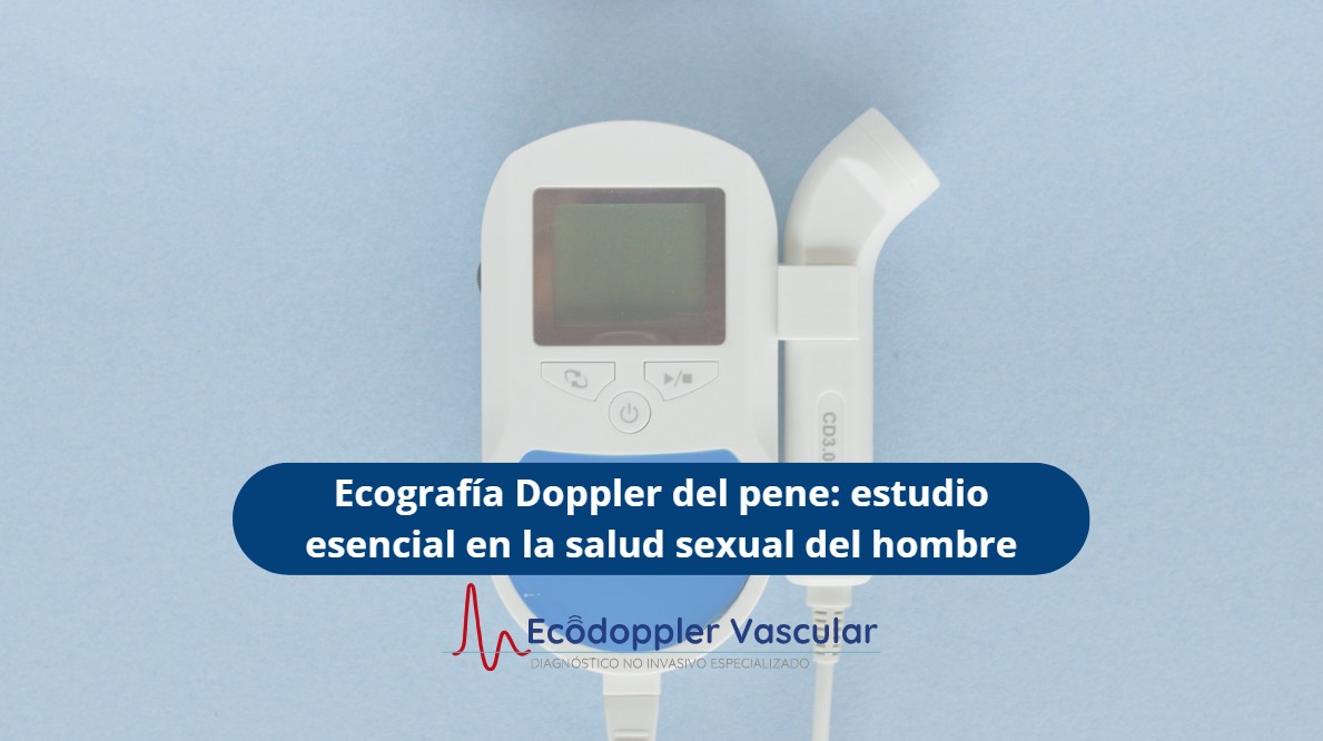 Doppler del pene- Ecodoppler