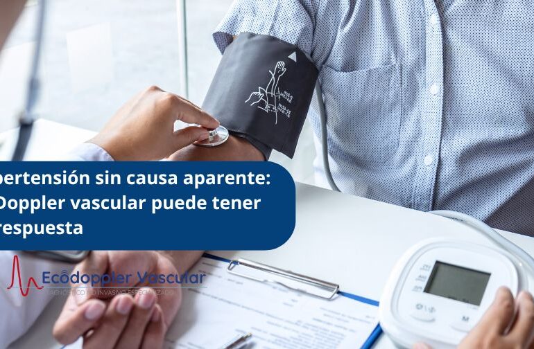 Doppler en hipertensión clave para detectar el origen - Ecodoppler Vascular