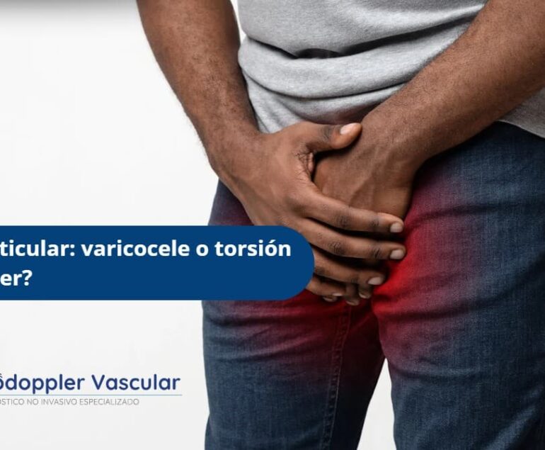 Dolor testicular-Ecodoppler